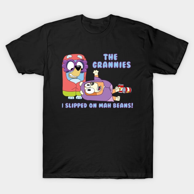 The Grannies I Slipped On Mah Beans Bluey T-Shirt by MiaGamer Gear